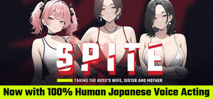 SPITE: Taking the Boss's Wife, Sister and Mother banner
