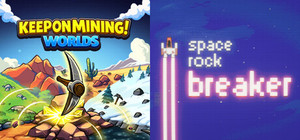 Keep on Mining! - Worlds x Space Rock Breaker banner