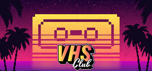 VHS Club banner