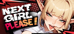 Next Girl, Please 🎬 banner