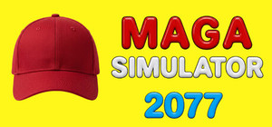 MAGA Simulator 2077 banner
