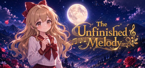 The Unfinished Melody: Prologue banner