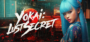 Yokai: Lust Secret 🪭 banner