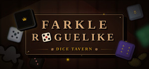 Dice Tavern: Farkle Roguelike banner