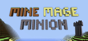 Mine Mage Minion banner