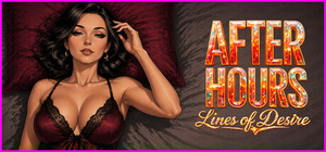 After Hours: Lines of Desire - S1 banner