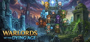 Warlords of the Dying Age banner