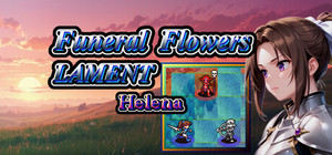 Funeral Flowers Lament: Helena banner