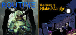Routine + The Séance of Blake Manor banner