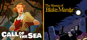 Call of the Sea + The Séance of Blake Manor banner