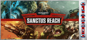 Warhammer 40,000: Sanctus Reach (Classic) banner