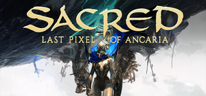 SACRED: Last Pixel of Ancaria banner