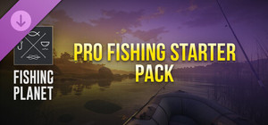 Fishing Planet: Pro Fishing Starter Pack banner