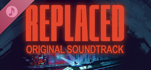 REPLACED Original Soundtrack banner