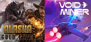 Void Miner & Alaska Gold Fever banner