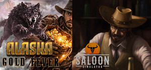 Saloon Simulator & Alaska Gold Fever banner