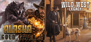 Wild West Legacy & Alaska Gold Fever banner