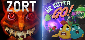 We Gotta Go + Zort banner