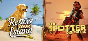 Restore Your Island + The Spotter: Dig or Die banner
