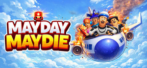 MayDay MayDie banner