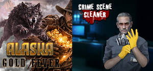 Crime Scene Cleaner & Alaska Gold Fever banner