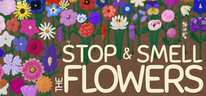 Stop and Smell the Flowers banner