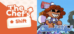 The Chef's Shift & Cleaning Up! banner