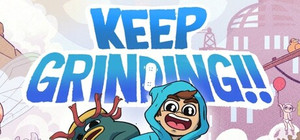 Keep Grinding!! banner