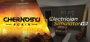 Electrician Simulator VR + Chernobyl Again banner