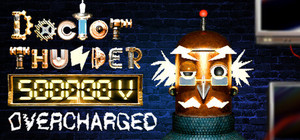 DOCTOR THUNDER 500000 V OVERCHARGED banner