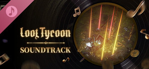 Loot Tycoon Soundtrack banner