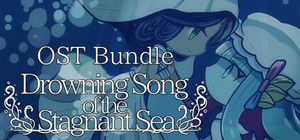 Drowning Song of the Stagnant Sea OST Bundle banner