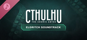 Cthulhu: The Cosmic Abyss - Eldritch Soundtrack banner