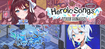 シルと星無きセカイの再栄録 & ヒロイックソングス！リプロデュース