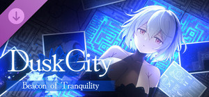 Dusk City - Beacon of Tranquility banner