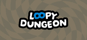 Loopy Dungeon banner