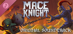 Mace Knight Soundtrack banner