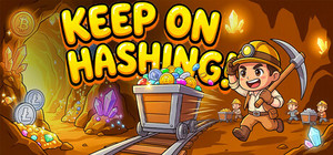 Keep On Hashing!: Idle Mining Sim banner