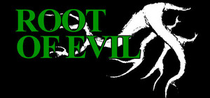 Root Of Evil banner