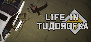 Life in Tudorofka banner