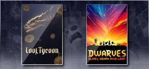 Loot Tycoon & Dwarves: Glory, Death and Loot banner
