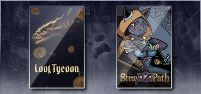 Loot Tycoon & Stray Path