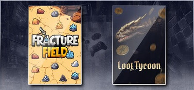 Fracture Field & Loot Tycoon