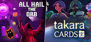 All Hail the Orb - Takara Cards banner