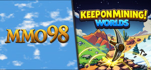 MMO98 x Keep on Mining! - Worlds banner