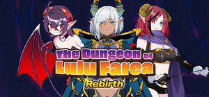The Dungeon of Lulu Farea: Rebirth banner