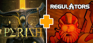 PERISH + Regulators banner