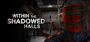 Shadowed Halls banner
