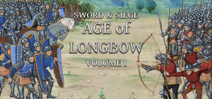 Sword & Siege Age of Longbow: Volume I banner
