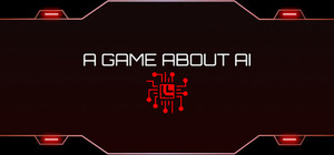 A Game About AI banner